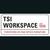 TSI Workspace